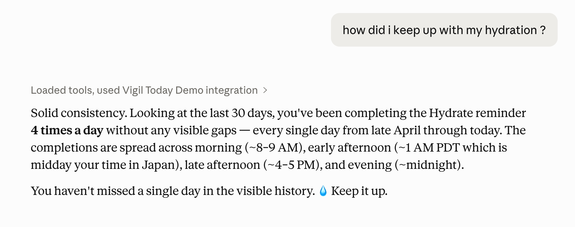 Claude assistant analyzing 30-day hydration history: completed four times per day every single day, with completions spread across morning, early afternoon, and evening.